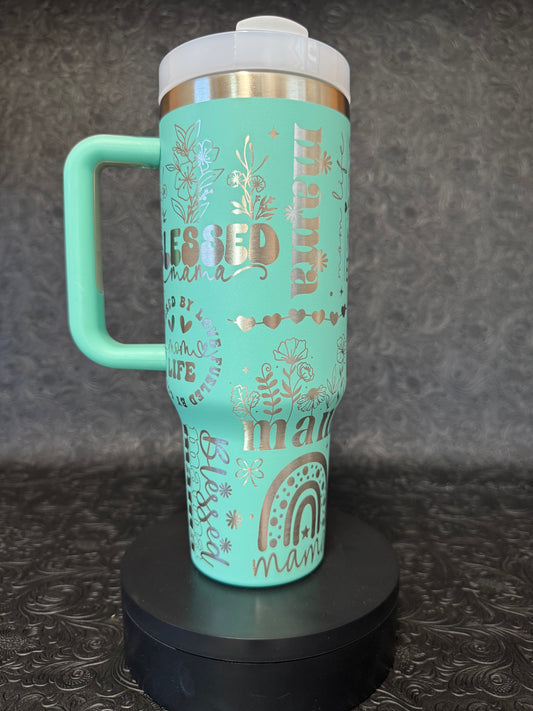 Engraved Tumbler 40 oz “Mama Blessed”