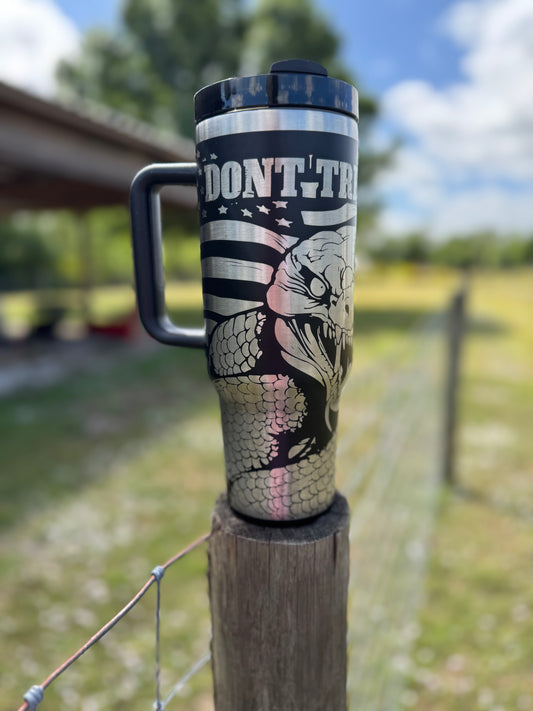 Engraved Tumbler 40 oz “Don’t Tread On Me”