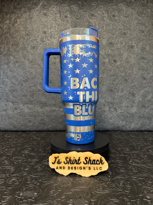Engraved Tumbler 40 oz “Back The Blue’
